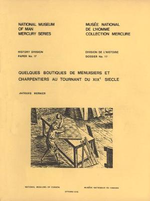 Cover of Quelques boutiques de menuisiers et charpentiers au tournant du XIXe siecle