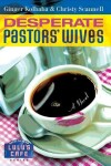 Book cover for Desperate Pastors' Wives