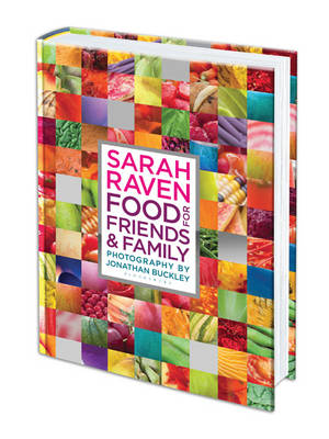 Book cover for Sarah Raven's Food for Friends and Family