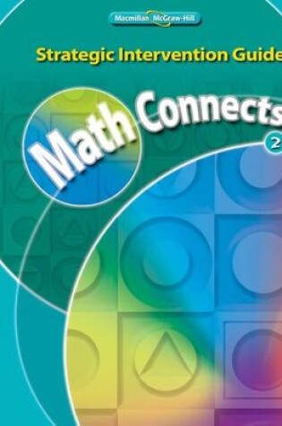 Cover of Math Connects, Grade 2, Strategic Intervention Guide