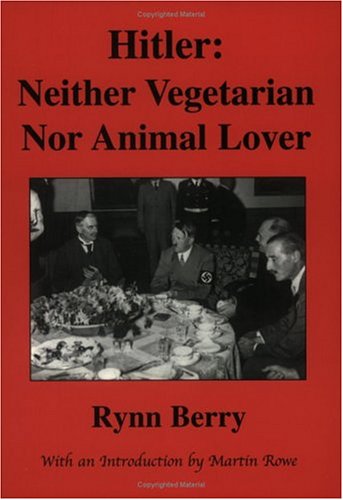 Book cover for Hitler, Neither Vegetarian Nor Animal Lover