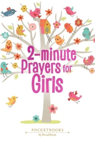 Cover of 2-Minute Prayers for Girls