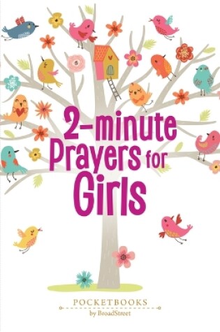 Cover of 2-Minute Prayers for Girls