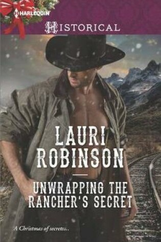 Cover of Unwrapping the Rancher's Secret