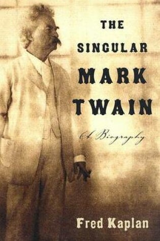 Cover of The Singular Mark Twain