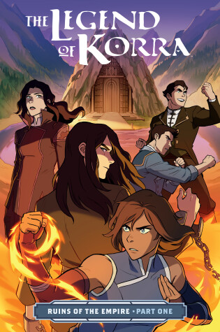 Cover of The Legend of Korra: Ruins of the Empire Part One
