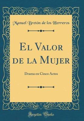 Book cover for El Valor de la Mujer