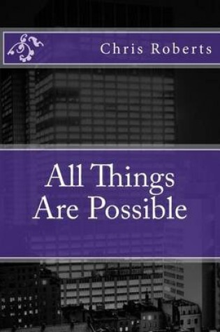 Cover of All Things Are Possible