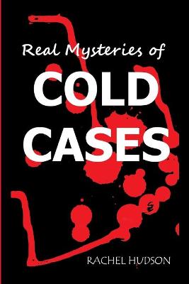 Book cover for Real Mysteries of Cold Cases