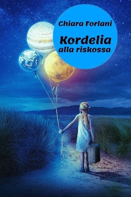 Book cover for Kordelia alla riskossa