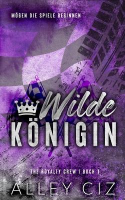 Book cover for Wilde Königin