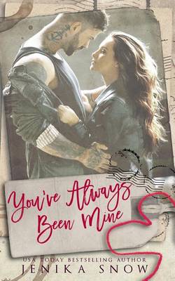 Book cover for You've Always Been Mine (You're Mine, 2)