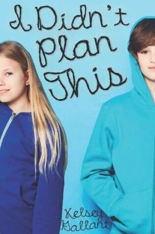 Cover of I Didn't Plan This