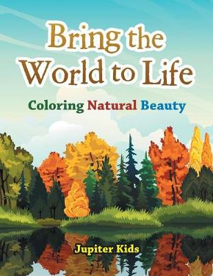 Book cover for Bring the World to Life