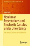 Book cover for Nonlinear Expectations and Stochastic Calculus under Uncertainty