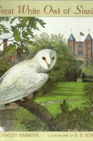 Cover of The Great White Owl of Sissinghurst