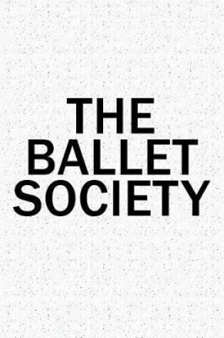 Cover of The Ballet Society