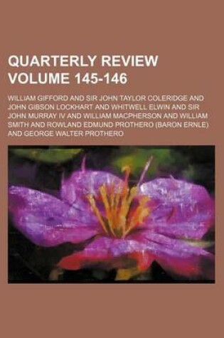 Cover of Quarterly Review Volume 145-146