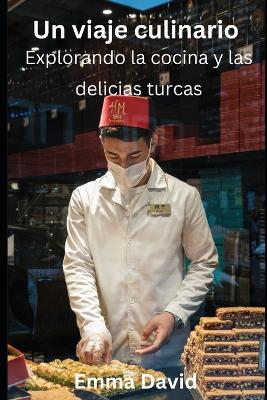 Book cover for Un viaje culinario