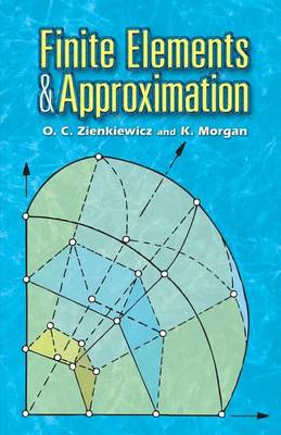 Cover of Finite Elements and Approximation