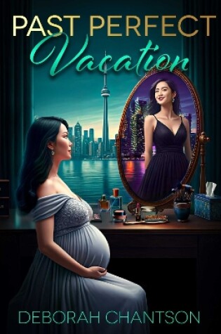 Cover of Past Perfect Vacation