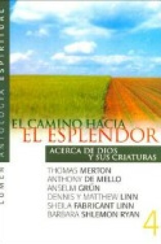 Cover of El Camino Hacia El Esplendor 4