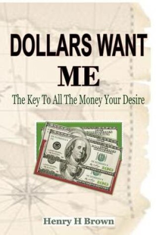 Cover of Dollars Wants Me