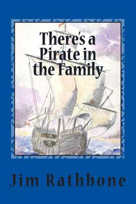 Book cover for There's a Pirate in the Family