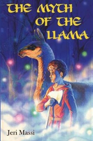 Cover of The Myth of the Llama