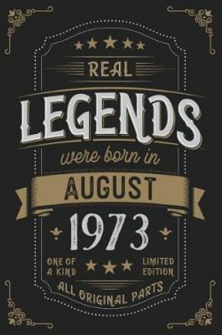 Cover of Real Legends were born in August 1973