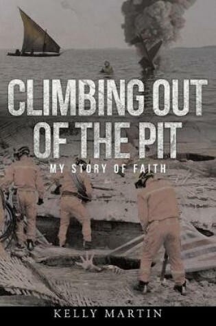 Cover of Climbing Out of the Pit