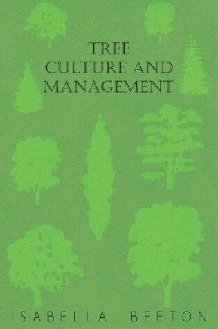 Cover of Tree Culture and Management