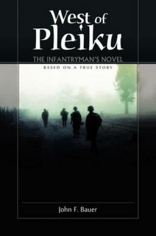 Cover of West of Pleiku