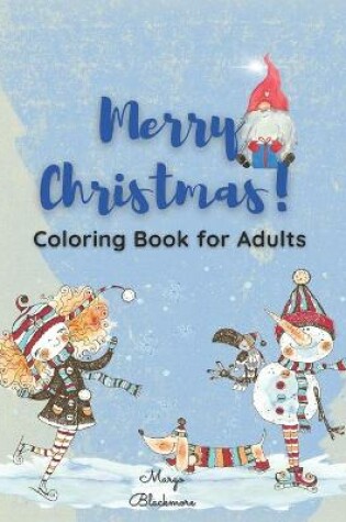 Cover of Merry Christmas Coloring Book for Adults