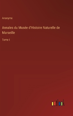 Book cover for Annales du Mus�e d'Histoire Naturelle de Marseille