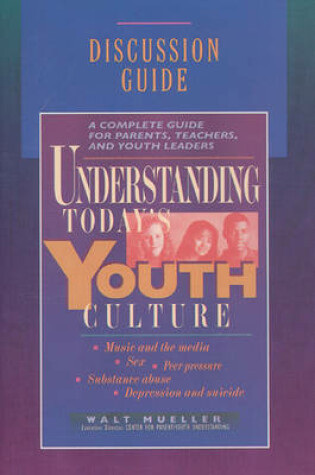 Cover of Understanding Todays Youth Culture Dg