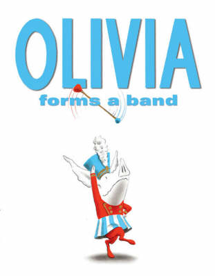 Book cover for Olivia Forms a Band