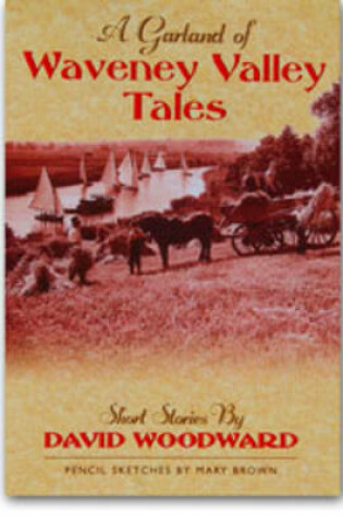 Cover of Garland of Waveney Valley Tales