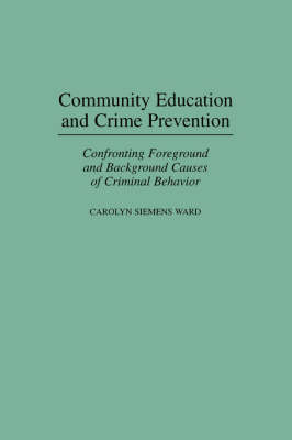 Cover of Community Education and Crime Prevention