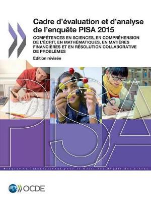 Book cover for PISA Cadre d'�valuation et d'analyse de l'enqu�te PISA 2015