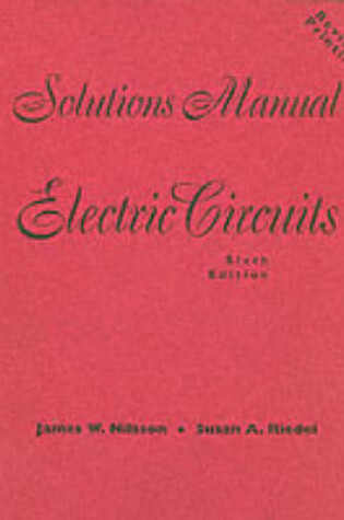 Cover of Electric Circuits Solutions Manual