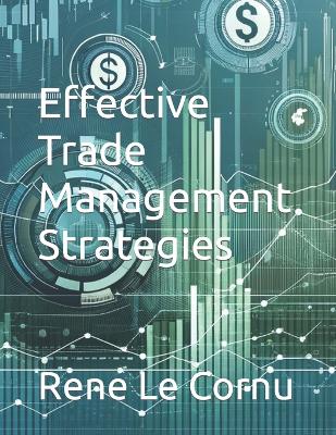 Cover of Effective Trade Management Strategies