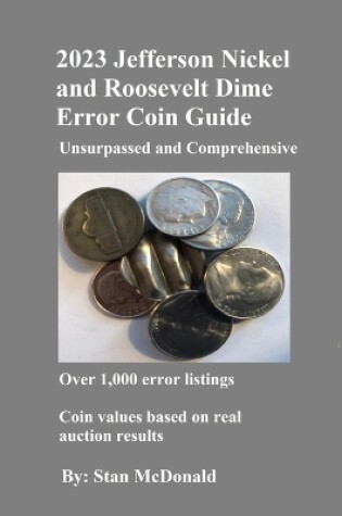 Cover of 2023 Jefferson Nickel and Roosevelt Dime Error Coin Guide