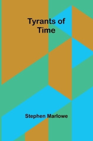 Cover of Tyrants of Time