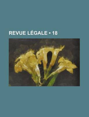 Book cover for Revue Legale (18)