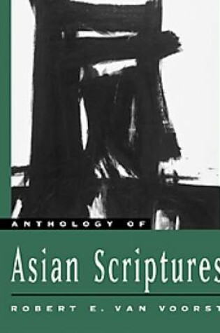 Cover of Anthology of Asian Scriptures