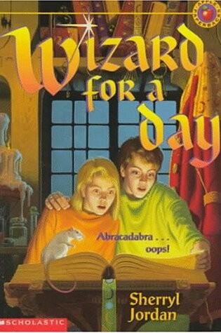 Cover of Wizard for a Day