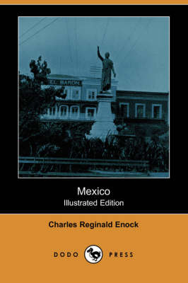 Cover of Mexico (Illustrated Edition) (Dodo Press)