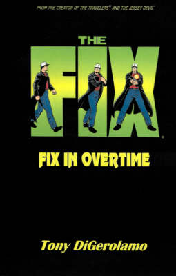 Cover of The Fix: Fix in Overtime