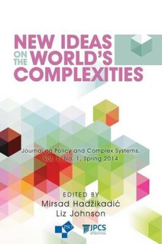 Cover of New Ideas on the World's Complexities